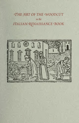 The art of the woodcut in the Italian Renaissance book