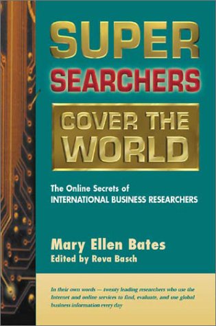 Super Searchers Cover the World