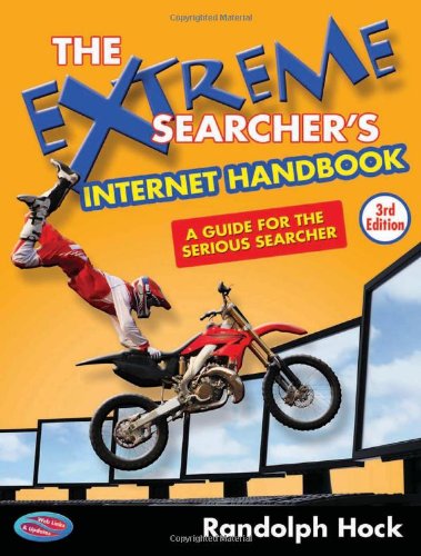 The Extreme Searcher's Internet Handbook