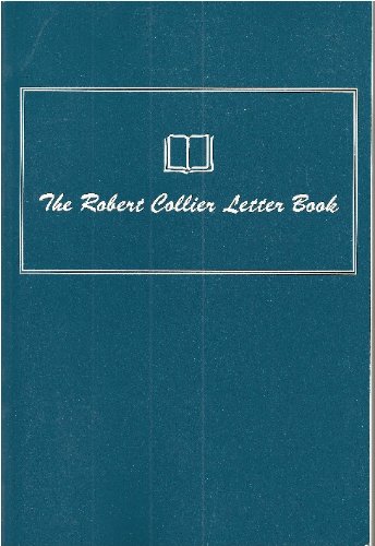 The Robert Collier Letter Book