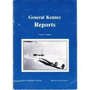 General Kenney Reports