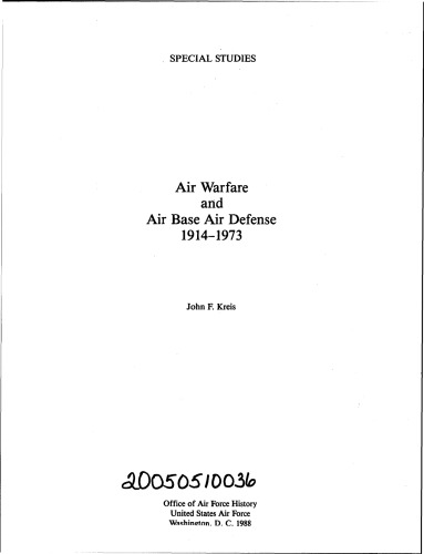 Air Warfare And Air Base Air Defense, 1914 1973