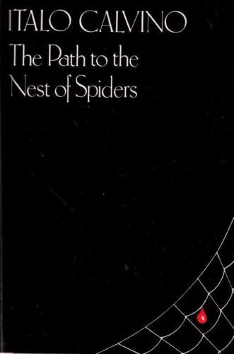 The Path to the Nest of Spiders