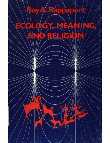 Ecology, Meaning, And Religion