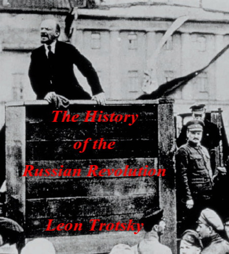 The History of the Russian Revolution