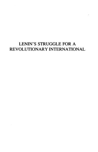 Lenin's Struggle for a Revolutionary International