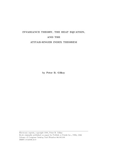 Invariance Theory, the Heat Equation, and the Atiyah-Singer Index Theorem