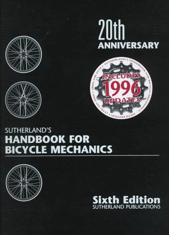 Sutherland's Handbook For Bicycle Mechanics