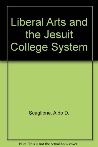 The Liberal Arts And The Jesuit College System