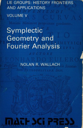 Symplectic Geometry And Fourier Analysis