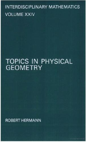 Topics in physical geometry.