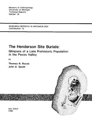 The Henderson Site Burials