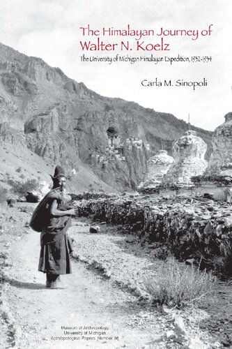 The Himalayan Journey of Walter N. Koelz