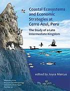 Coastal Ecosystems and Economic Strategies at Cerro Azul, Peru