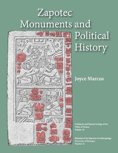 Zapotec Monuments and Political History