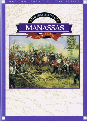 The First Battle of Manassas (Civil War series)