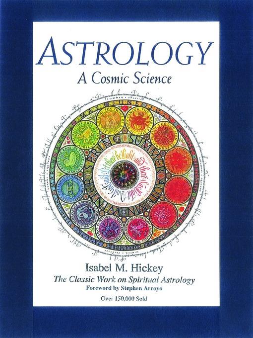 Astrology, a Cosmic Science