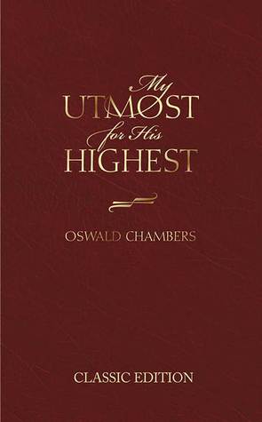 My Utmost for His Highest