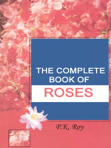 The Complete Book Of Roses