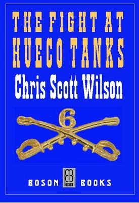 The Fight at Hueco Tanks