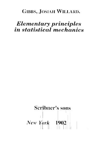 Elementary Principles in Statistical Mechanics