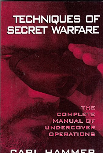 Techniques of secret warfare