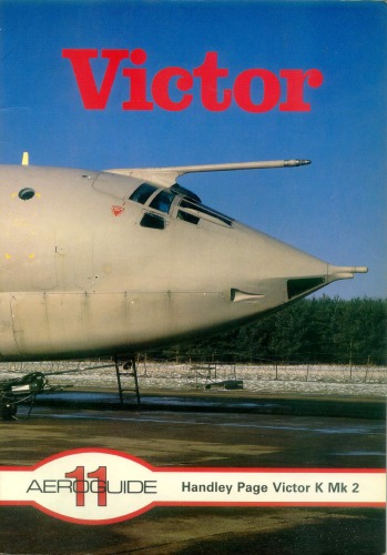 Aeroguide 11 - Handley Page Victor K Mk. 2