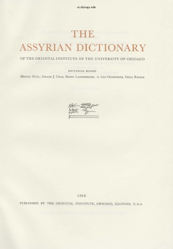 Assyrian Dictionary of the Oriental Institute of the University of Chicago/a Part 2 (Assyrian Dictionary of the Oriental Institute of the Univers) (Assyrian ... of the Oriental Institute of the Univers)