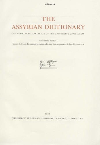 Assyrian Dictionary of the Oriental Institute of the University of Chicago, Volume 4, E