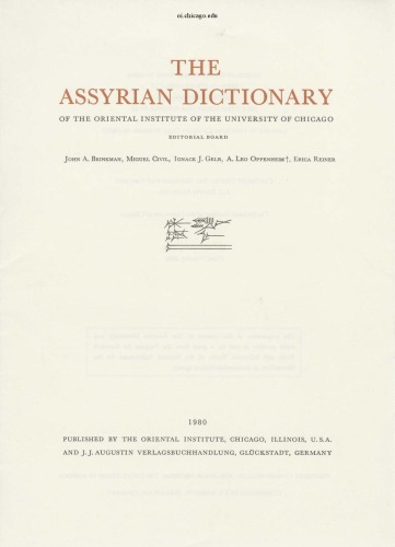 Assyrian Dictionary of the Oriental Institute of the University of Chicago, Volume 11, N, Parts 1 and 2