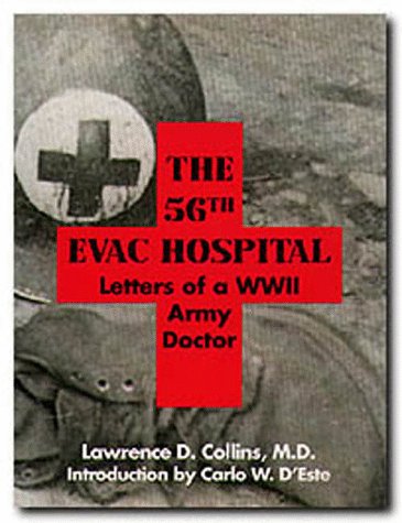 The  56th Evac Hospital