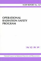 Operational Radiation Safety Program