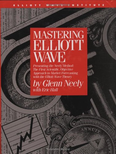 Mastering Elliott Wave