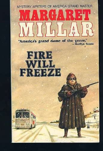 Fire Will Freeze (Library of Crime Classics)