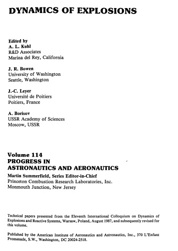 Dynamics of Explosions (Progress in Astronautics &amp; Aeronautics)