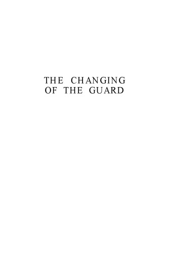 The Changing of the Guard