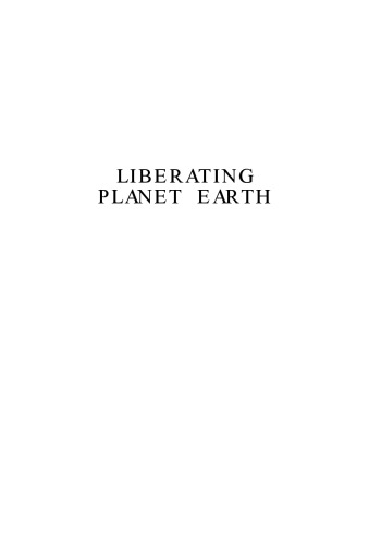 Liberating Planet Earth