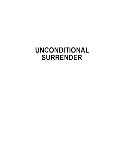 Unconditional Surrender