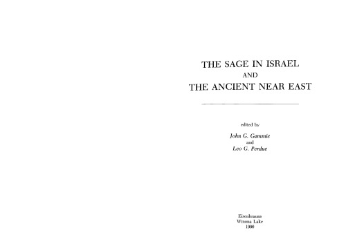 The Sage In Israel And The Ancient Near East