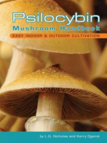 Psilocybin Mushroom Handbook