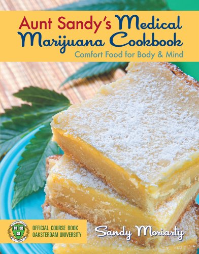 Aunt Sandy's Medical Marijuana Cookbook