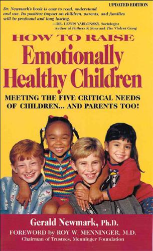 How to Raise Emotionally Healthy Children