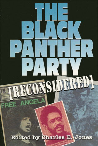 The Black Panther Party [Reconsidered]