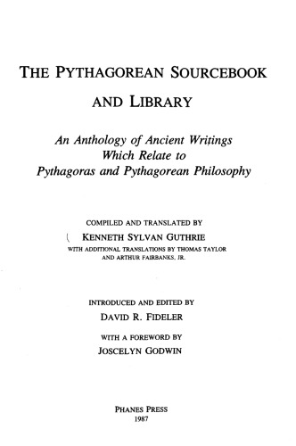 The Pythagorean Sourcebook And Library