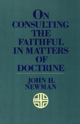 On Consulting the Faithful in Matters of Doctrine