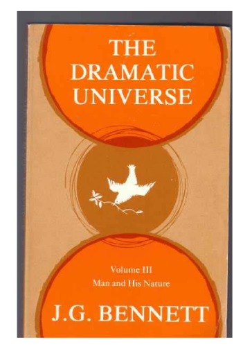 Man and His Nature (Dramatic Universe, Vol 3)