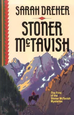 Stoner McTavish (The First Stoner McTavish Mystery) (Stoner Mctavish Mysterie)