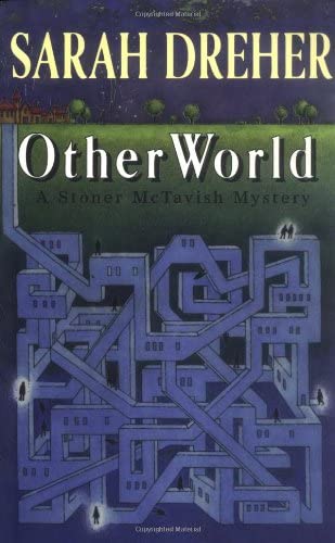 Otherworld (The Fifth Stoner McTavish Mystery) (Stoner McTavish Mysteries)