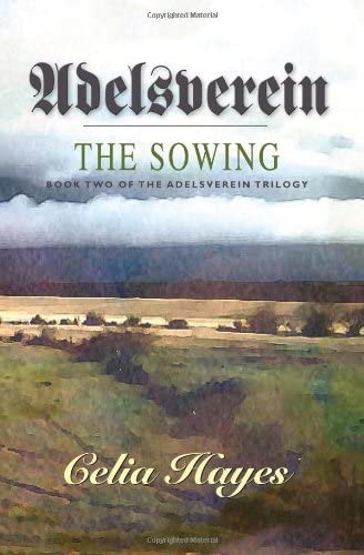 Adelsverein: The Sowing