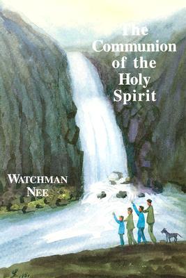 The Communion of the Holy Spirit